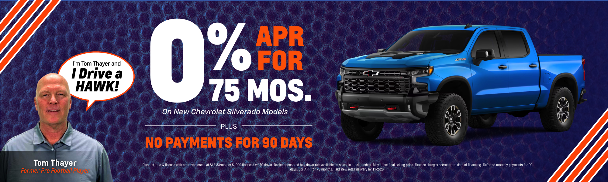 Hawk Chevy Joliet 0% APR for 75 Months plus No Payments for 90 Days