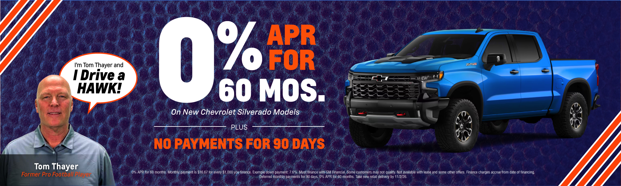 Hawk Chevy Peru 0% APR for 60 Months plus No Payments for 90 Days