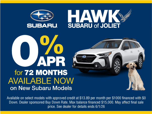 Hawk Subaru Joliet 0% APR for 72 Months